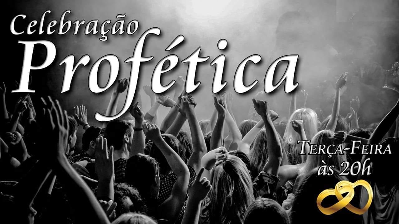 celebracao profetica