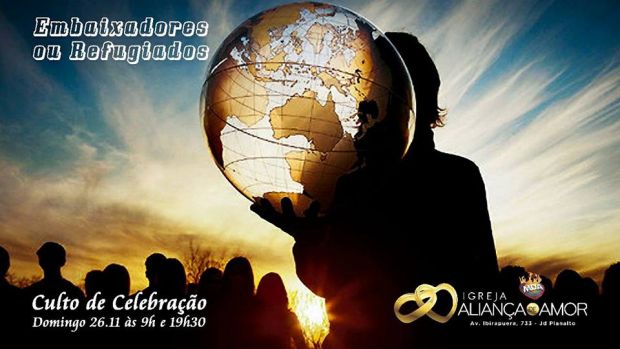 embaixadores ou refugiados